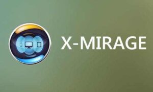 X Mirage 3.0.1 Crack + Keygen Full Version Free Download 2022